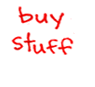 buy stuff